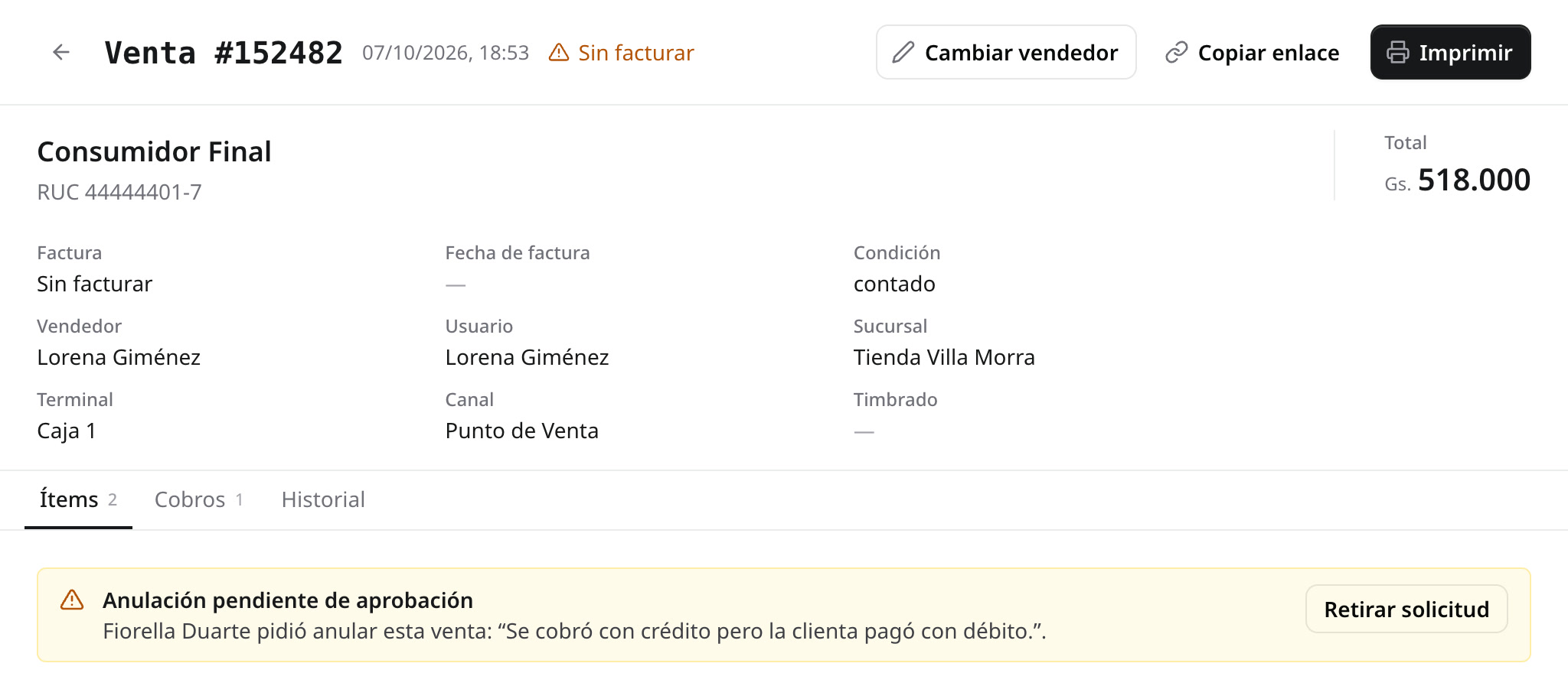 La venta #152482 con la anulación pendiente de aprobación y el botón Retirar solicitud