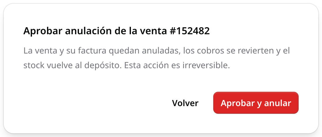 El diálogo «Aprobar anulación de la venta #152482» con el botón Aprobar y anular